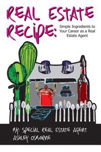 Real Estate Recipe