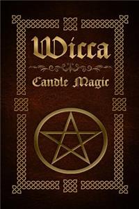 Wicca Candle Magic