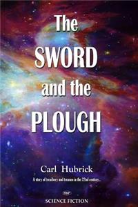 The Sword and the Plough