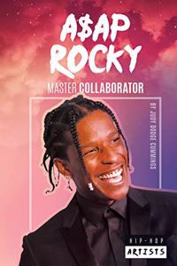 A$ap Rocky: Master Collaborator