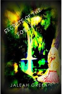 Secrets of the Forest