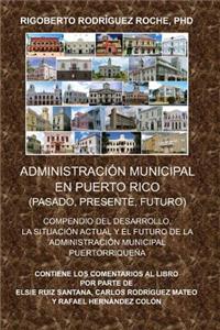 Administracion Municipal En Puerto Rico