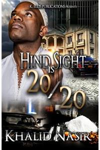 Hind Sight 20/20