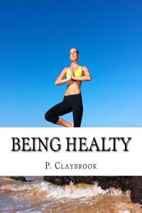 Being Healty