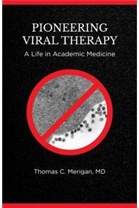 Pioneering Viral Therapy