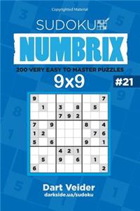 Sudoku - 200 Very Easy to Master Puzzles 9x9 (Volume 21)