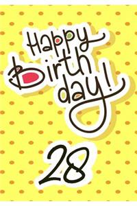 Happy Birthday 28