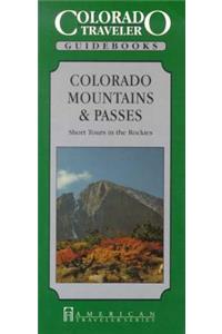 Colorado Mountains & Passes