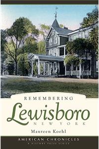 Remembering Lewisboro, New York