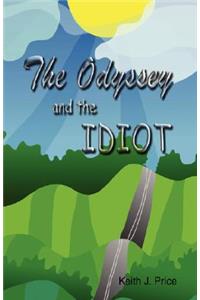 The Odyssey and the Idiot