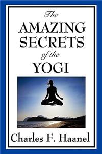 Amazing Secrets of the Yogi