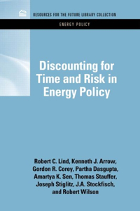 Discounting for Time and Risk in Energy Policy