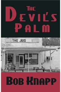 The Devil's Palm