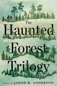 Haunted Forest Trilogy