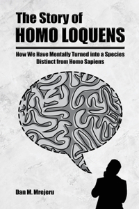 Story of Homo Loquens