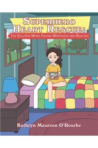 Superhero Heart Rescue
