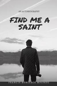 Find Me a Saint