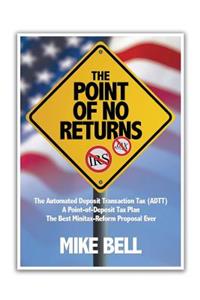 Point of NO RETURNS
