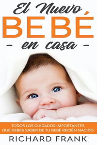 El Nuevo Bebé en Casa