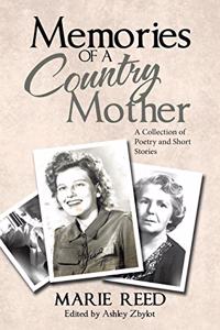 Memories of a Country Mother