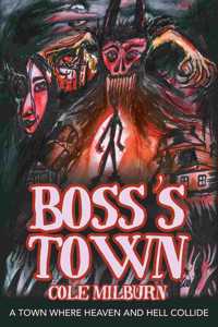 Boss's Town