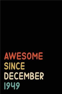 Awesome Since December 1949