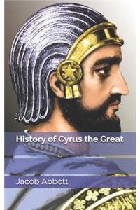 History of Cyrus the Great