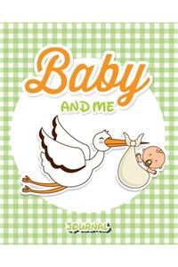 Baby And Me