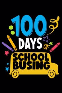 100 Days of School Busing