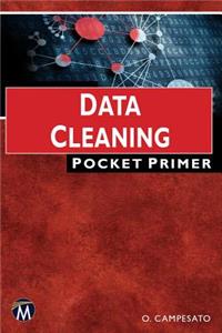 Data Cleaning Pocket Primer