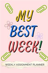 My Best Week!