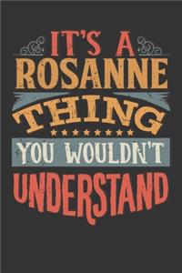 Its A Rosanne Thing You Wouldnt Understand