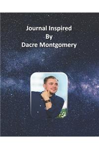 Journal Inspired by Dacre Montgomery