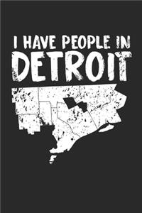 I Have People in Detroit