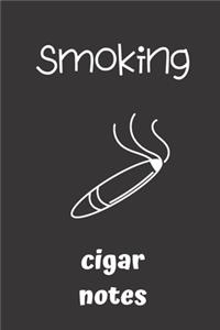 smoking cigar notes