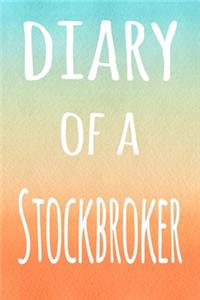 Diary of a Stockbroker