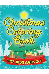 Christmas Coloring Book for Kids Ages 2-4