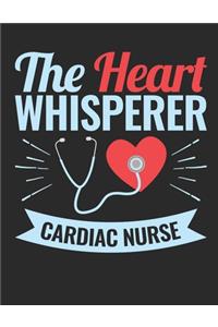 The Heart Whisperer Cardiac Nurse