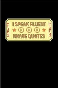 I Speak Fluent Movie Quotes
