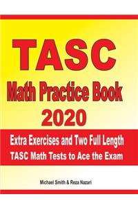 TASC Math Practice Book 2020