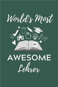 World's Most Awesome Lehrer: A5 Geschenkbuch PUNKTIERT für Lehramt Studenten - Geschenkidee zum Geburtstag - Studienbeginn - Erstes Semester - Schulabschluss - Lehrer - Abitur