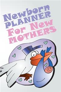 Newborn Planner For New Mothers