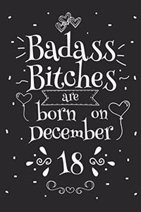 Badass Bitches Are Born On December 18