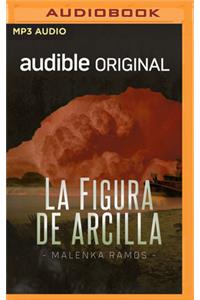 La Figura De Arcilla