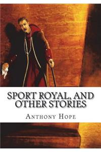 Sport Royal, and Other Stories
