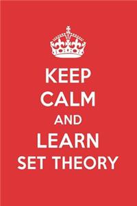 Keep Calm and Learn Set Theory