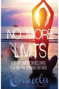No More Limits