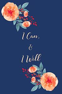 I Can, & I Will