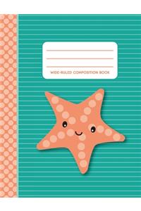 Happy Starfish - Composition Notebook - Wide-Ruled