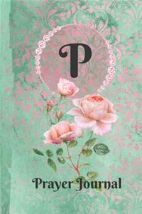 Letter P Personalized Monogram Praise and Worship Prayer Journal